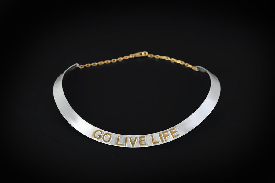 Go Live Life silver choker